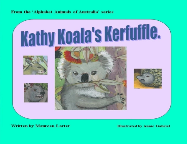 Kathy Koala's Kerfuffle