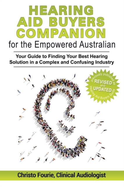 Hearing Aid Buyer's Companion for the Empowered Australian