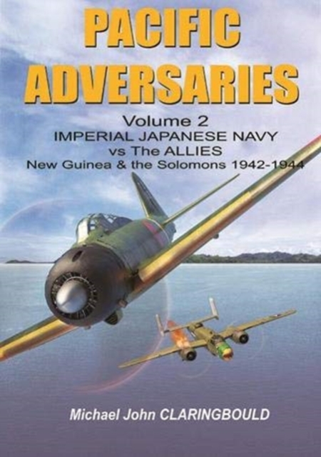 Pacific Adversaries - Volume Two