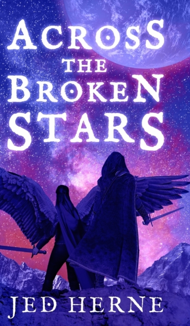 Across the Broken Stars