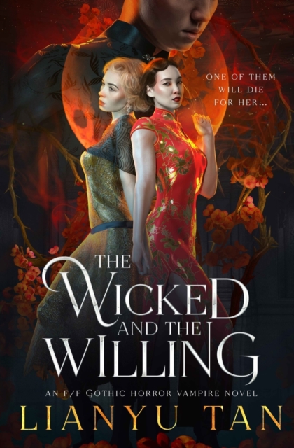 Wicked and the Willing