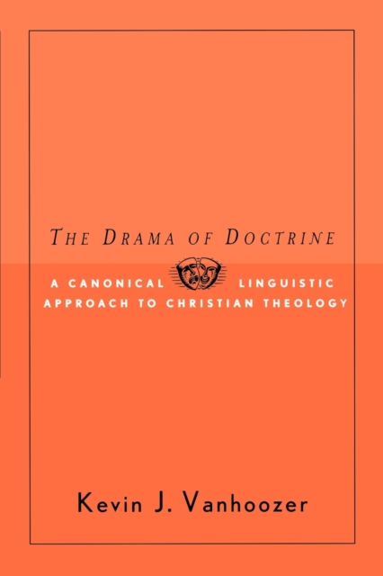 Drama of Doctrine