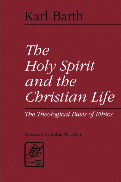 Holy Spirit and the Christian Life