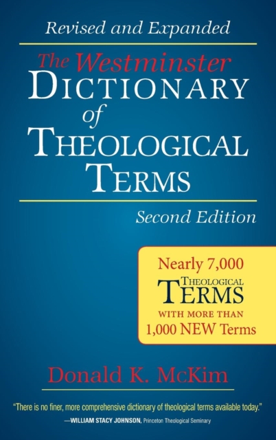 Westminster Dictionary of Theological Terms, Second Edition