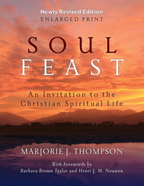 Soul Feast, Newly Revised Edition-Enlarged