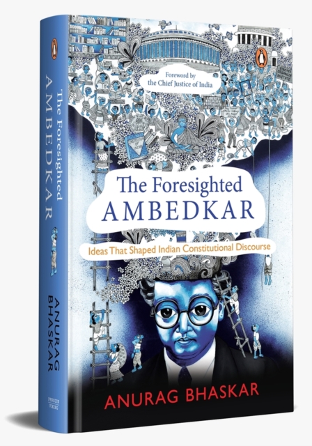 Foresighted Ambedkar