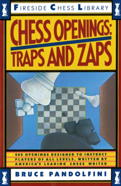 Chess Openings: Traps And Zaps