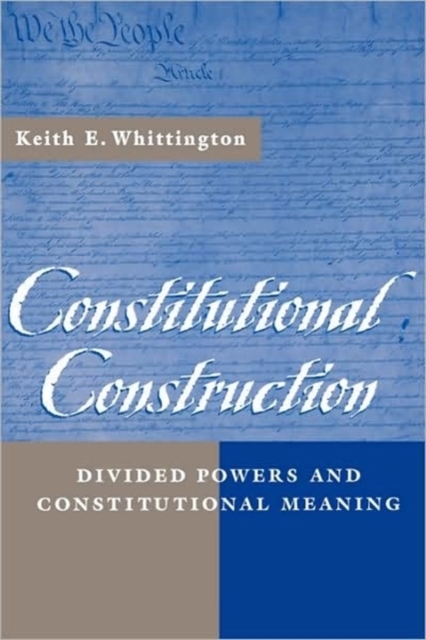 Constitutional Construction