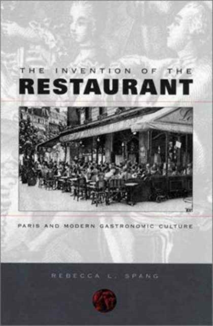 Invention of the Restaurant