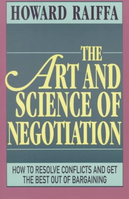 Art and Science of Negotiation