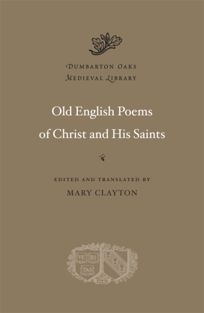 Old English Poems of Christ and His Saints