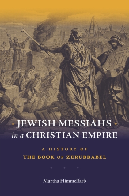 Jewish Messiahs in a Christian Empire