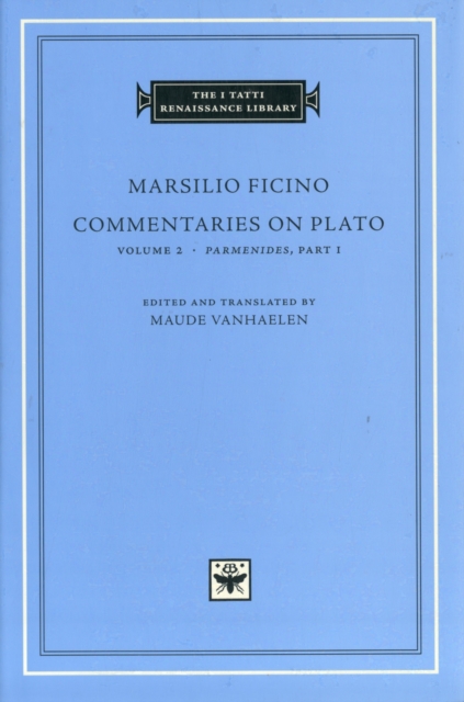 Commentaries on Plato: Volume 2 Parmenides