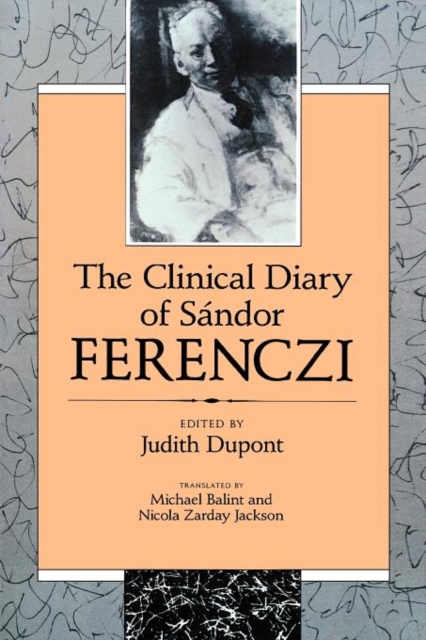 The Clinical Diary of Sandor Ferenczi