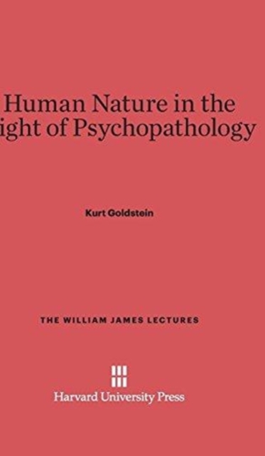 Human Nature in the Light of Psychopathology