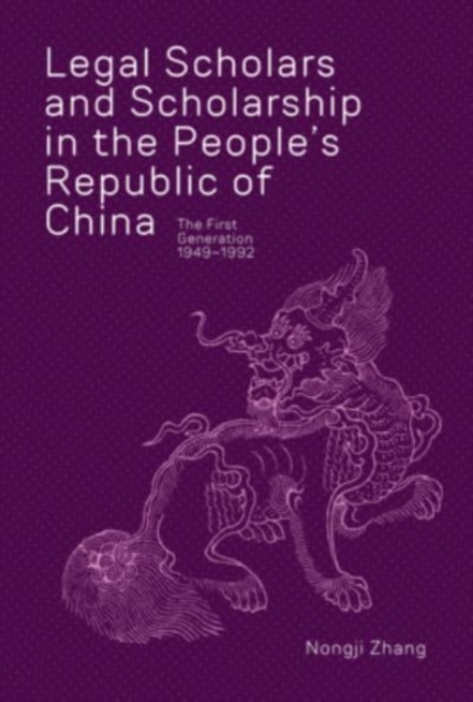 Legal Scholars and Scholarship in the People's Republic of China