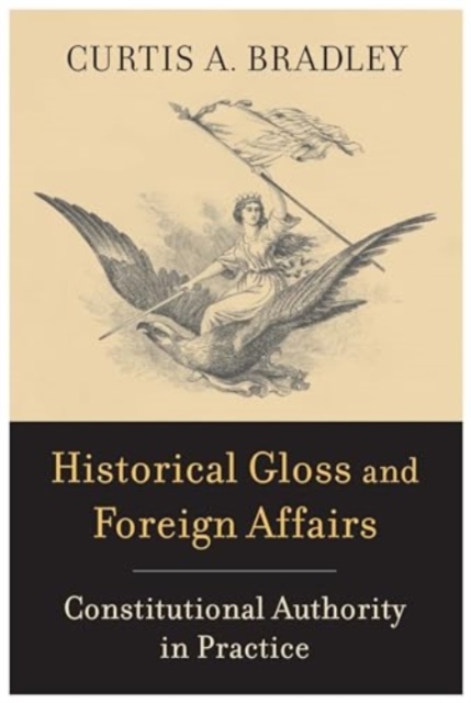 Historical Gloss and Foreign Affairs