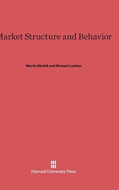 Market Structure and Behavior