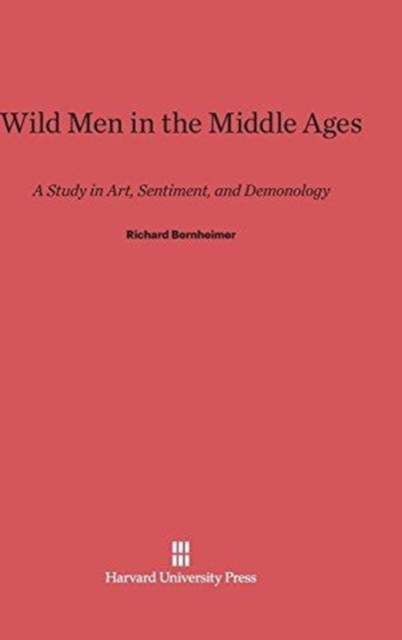 Wild Men in the Middle Ages