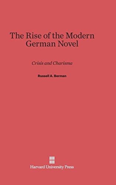 Rise of the Modern German Novel