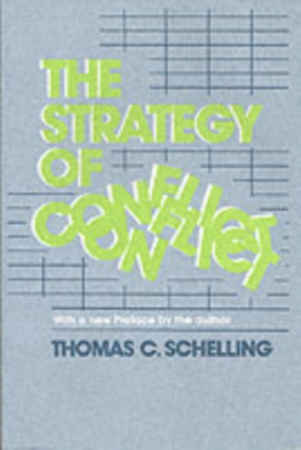 The Strategy of Conflict