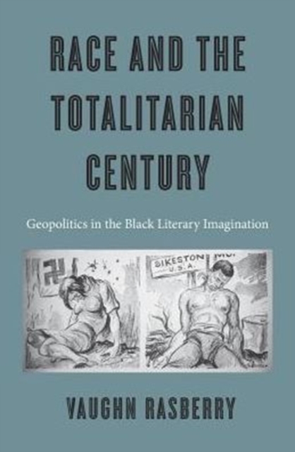 Race and the Totalitarian Century