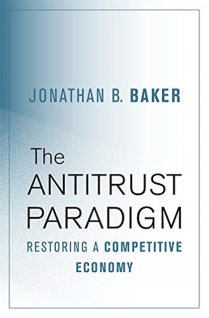 Antitrust Paradigm