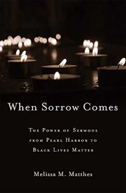 When Sorrow Comes