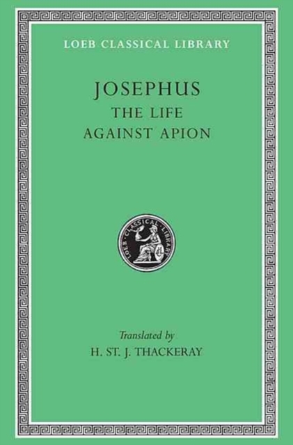The Life. Against Apion