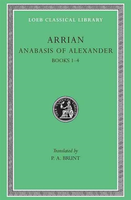 Anabasis of Alexander, Volume I