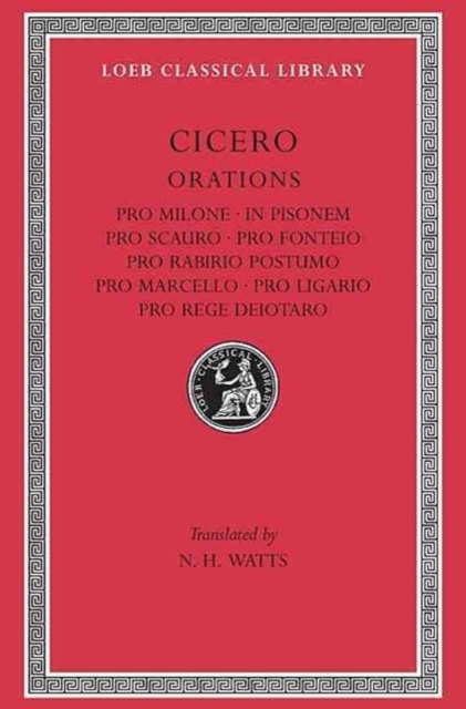 Pro Milone. In Pisonem. Pro Scauro. Pro Fonteio. Pro Rabirio Postumo. Pro Marcello. Pro Ligario. Pro Rege Deiotaro