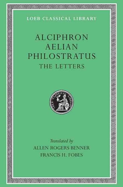 Alciphron. Aelian. Philostratus