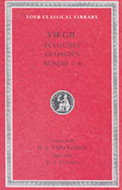 Eclogues. Georgics. Aeneid, Books 1–6