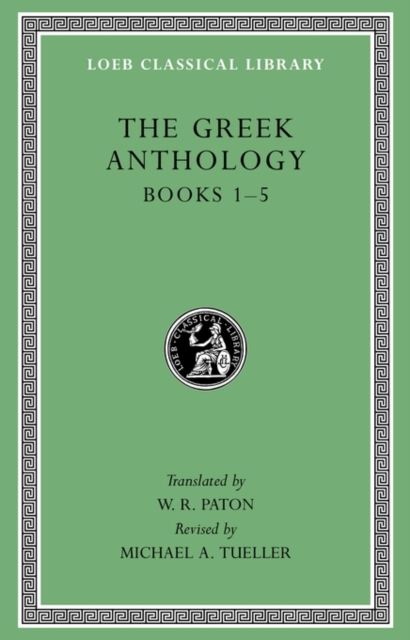 Greek Anthology, Volume I