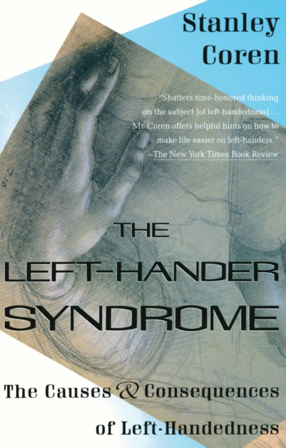 Left-Hander Syndrome