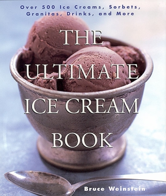 Ultimate Ice Cream Book