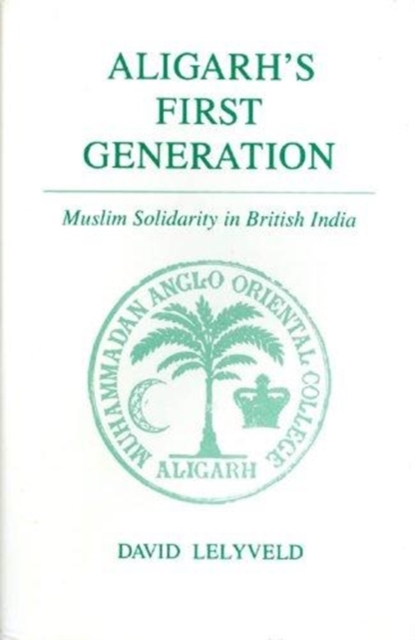 Aligarh's First Generation