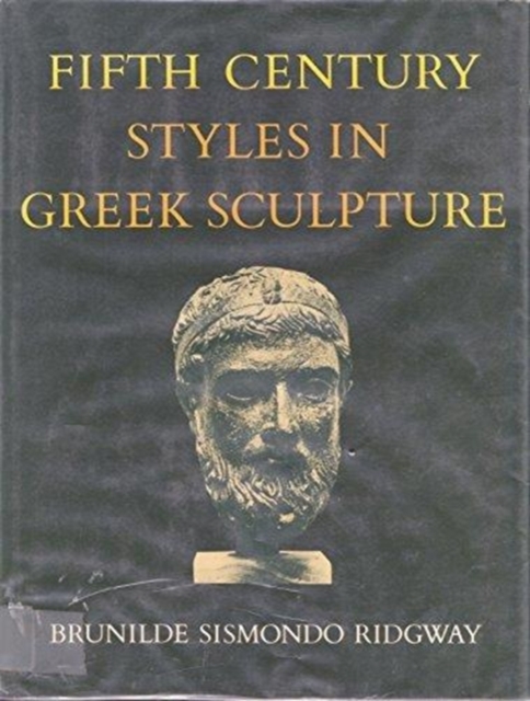 Fifth-Century Styles in Greek Sculpture