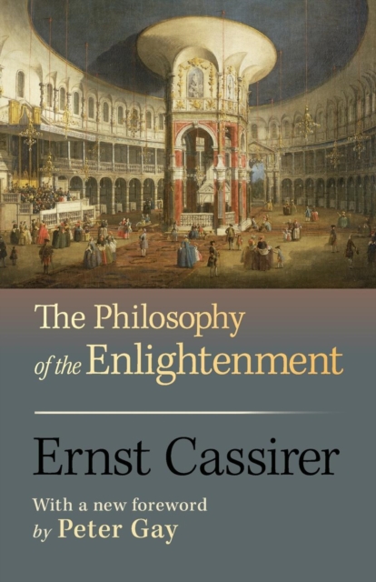 The Philosophy of the Enlightenment
