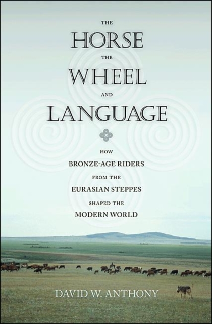Horse, the Wheel, and Language