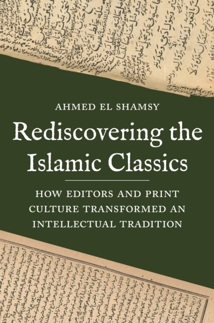 Rediscovering the Islamic Classics