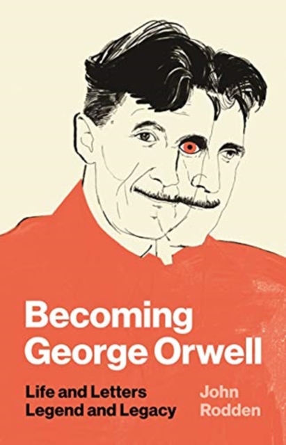 Becoming George Orwell