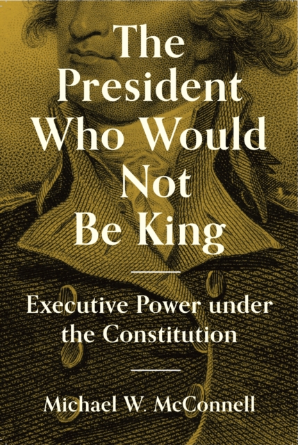 President Who Would Not Be King