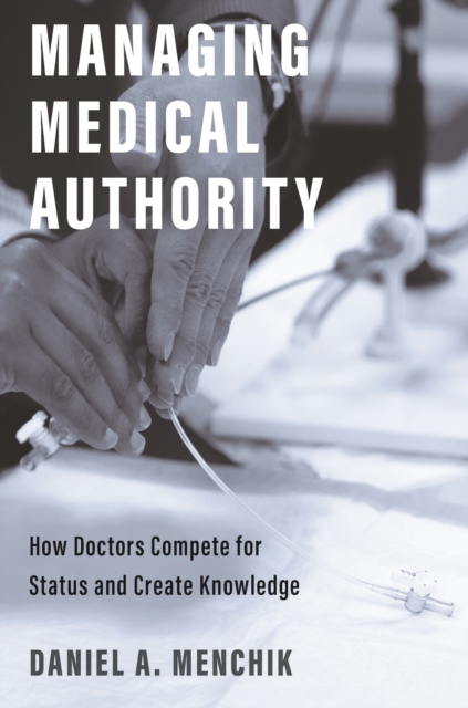 Managing Medical Authority