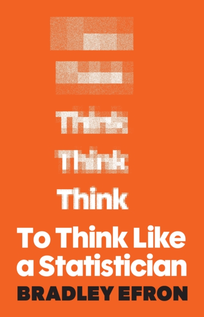 To Think Like a Statistician