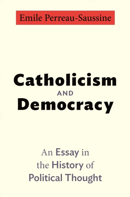 Catholicism and Democracy