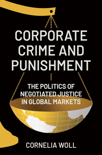 Corporate Crime and Punishment