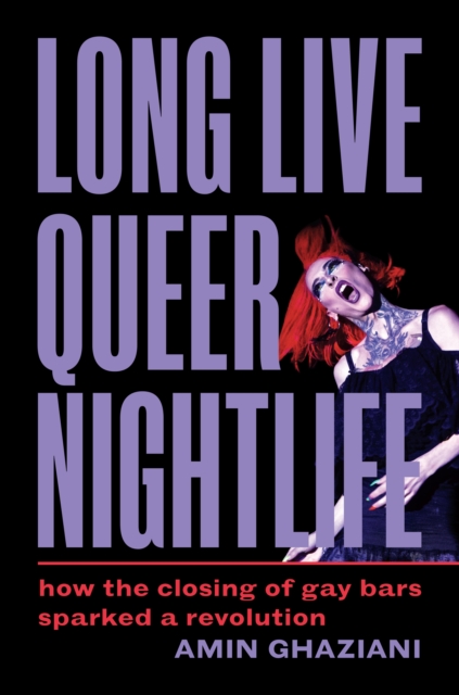 Long Live Queer Nightlife