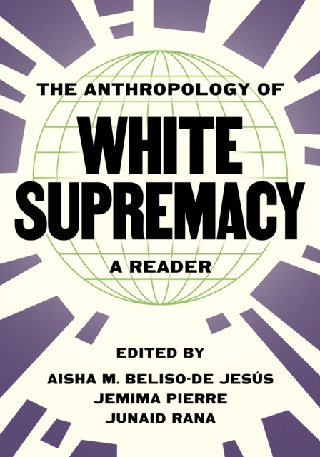 Anthropology of White Supremacy