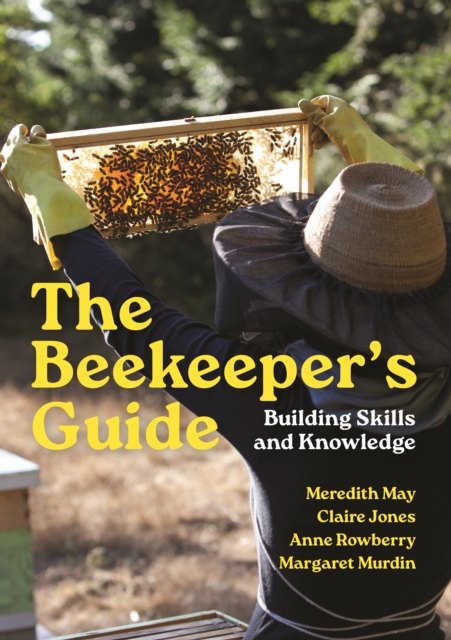 Beekeeper's Guide - Building Skills and Knowledge